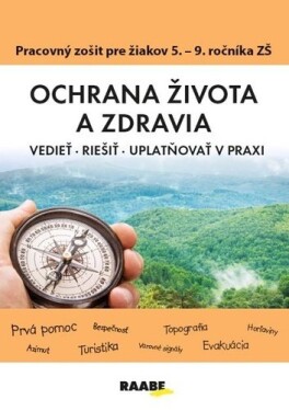 Ochrana života zdravia PZ pre ročník ZŠ