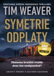 Symetrie odplaty - Tim Weaver - e-kniha