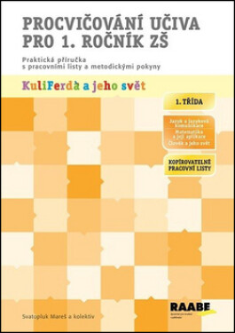 Procvičování učiva pro 1. ročník ZŠ - kolektiv autorů