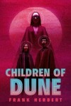 Children of Dune: Deluxe Edition - Frank Herbert