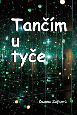 Tančím tyče