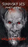 Šumavský Děs - Václav Votruba