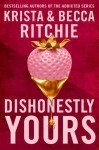 Dishonestly Yours Krista Ritchie
