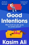 Good Intentions