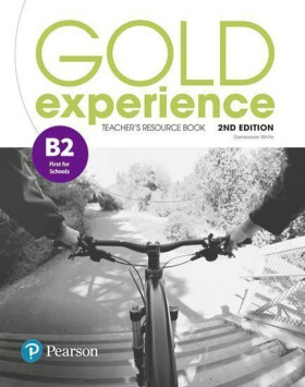 Gold Experience 2nd Edition B2 First Teacher´s Resource Book