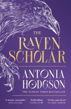 Raven Scholar - Antonia Hodgson