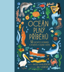 Oceán plný příběhů - Angela McAllisterová; Sally Agarová