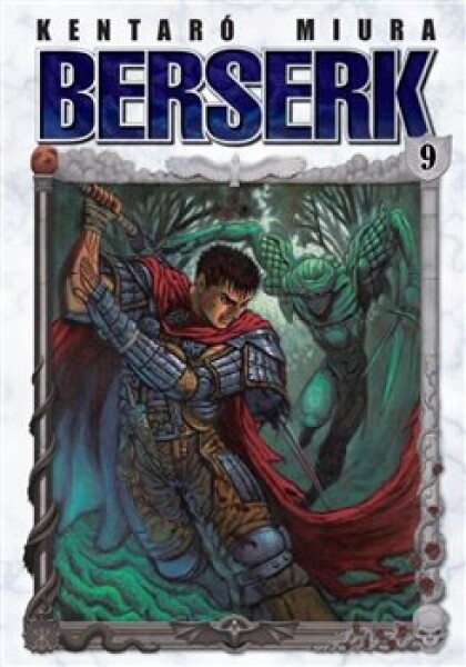 Berserk Kentaró Miura