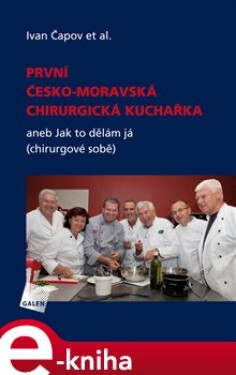 První česko-moravská chirurgická kuchařka