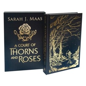 A Court of Thorns and Roses Collector´s Edition - Sarah Janet Maas