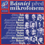 Básníci před mikrofonem - Vítězslav Nezval, Viktor Dyk, Jaroslav Seifert, František Hrubín, Konstantin Biebl, Vladimír Holan, Oldřich Mikulášek, Josef