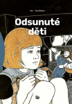 Odsunuté děti, 2. vydání - Jan Blažek
