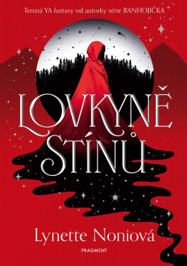 Lovkyně stínů - Noni Lynette