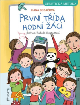První třída, hodní žáci - Genetická metoda - Hana Zobačová; Michaela Bergmannová