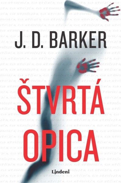 Štvrtá opica - J. D. Barker