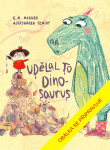 Udělal to dinosaurus - R. M. McGurk