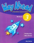 Way Ahead (new ed.) Level 3: WB - Printha Ellis