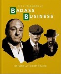The Little Book of Badass Business - Hippo! Orange