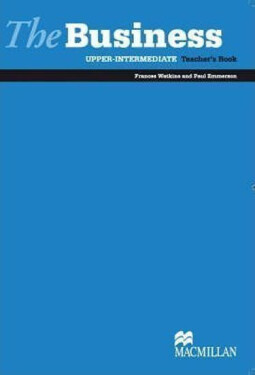 The Business Upper Intermediate: Teacher´s Book - Paul Emmerson