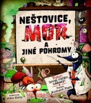 Neštovice, mor jiné pohromy Richard Platt