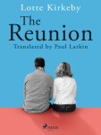 The Reunion - Lotte Kirkeby - e-kniha