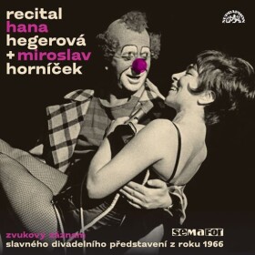 Recital 1966 - Hana Hegerová &amp; M. Horníček -2CD - Hana Hegerová