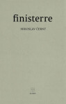 Finisterre - Miroslav Černý