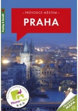 Průvodce Praha - česky - kolektiv autorů