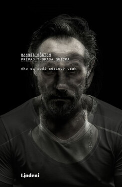 Prípad Thomasa Quicka - Hannes Rastam