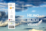 Hejno bílých vran aneb Začni správně Gabriela Křivánková,