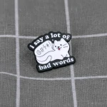 Pinarna.cz Bílá kočka - I say a lot of bad words / Říkám spoustu sprostých slov