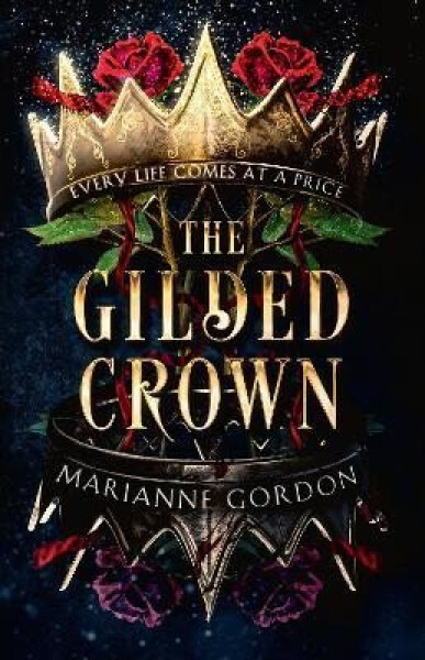 The Raven's Trade The Gilded Crown Marianne Gordon