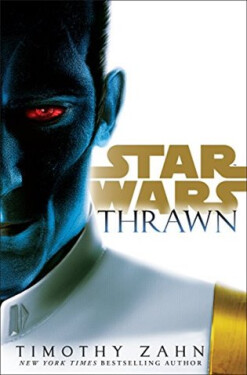 Star Wars: Thrawn, 1. vydání - Timothy Zahn