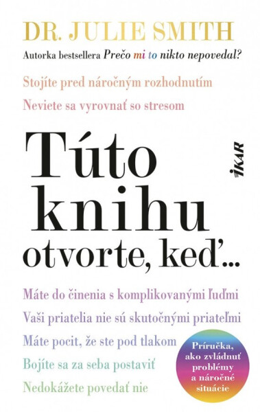 Túto knihu otvorte, keď... (slovensky) - Julie Smith
