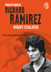 Richard Ramirez: Night Stalker - Philip Carlo - e-kniha