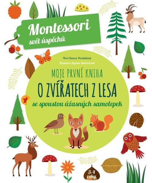 Moje první kniha o zvířatech z lesa se spoustou úžasných samolepek - Chiara Piroddi