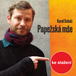 Papežská mše - Karel Schulz - audiokniha