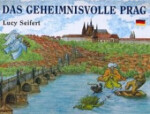 Das Geheimnisvolle Prag - Lucie Seifertová