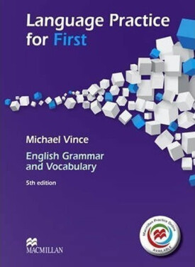 Language Practice for First New Edition B2 Student´s Book and MPO without Key Pack - Michael Vince