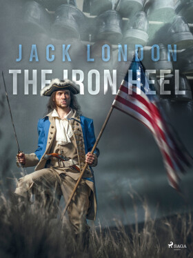 The Iron Heel - Jack London