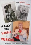 Taky jsem vařila Werichů... Pavel Mészáros,