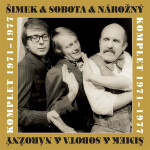 Šimek & Nárožný & Sobota Komplet 1971-1977 - Miloslav Šimek