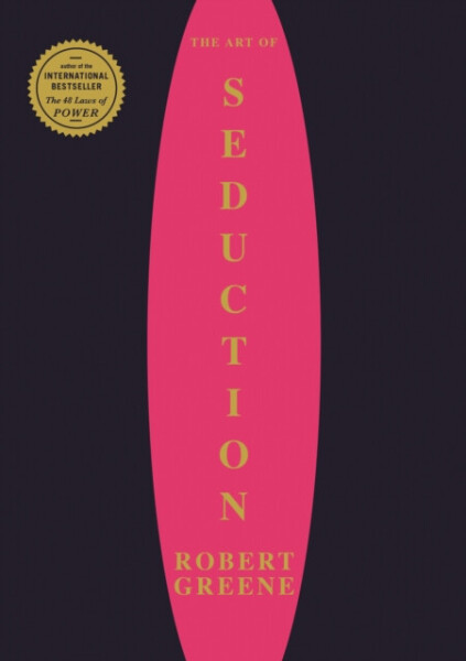 The Art of Seduction Robert Greene