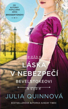 Láska v nebezpečí - Julia Quinnová