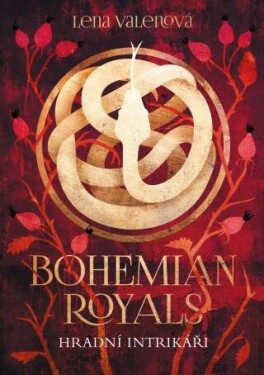 Bohemian Royals 2: Hradní intrikáři - Lena Valenová - e-kniha