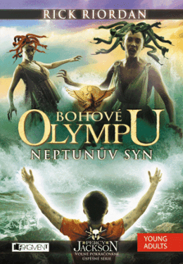 Bohové Olympu – Neptunův syn - Rick Riordan