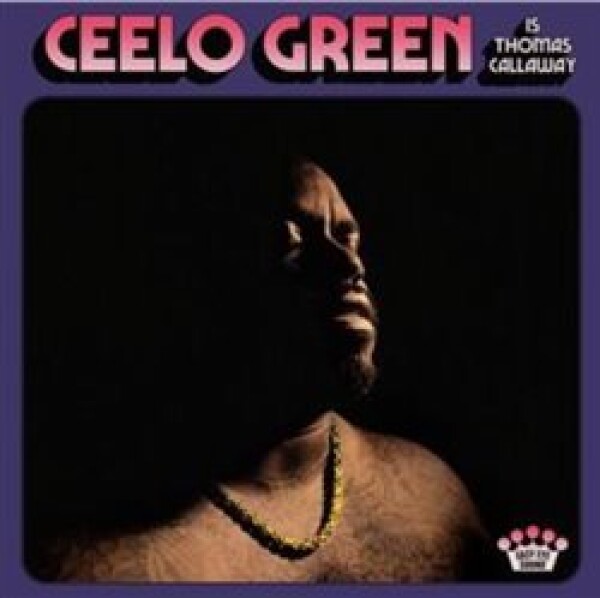 CeeLo Green: Ceelo Green Is Thomas Callaway CD - CeeLo Green