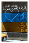 Ukrajina měřítku Kryštopa Oleh