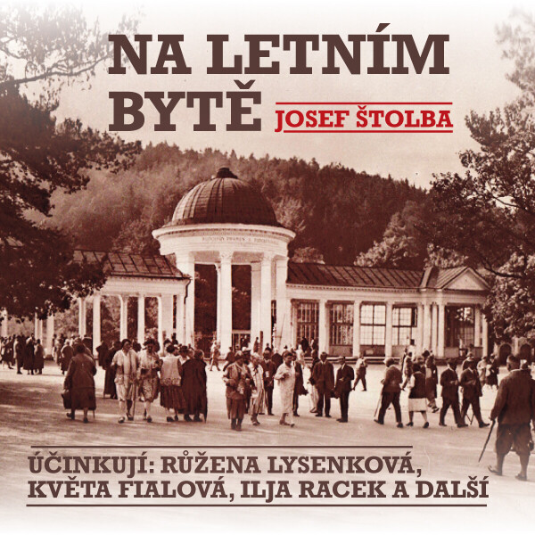 Na letním bytě - Josef Štolba - audiokniha