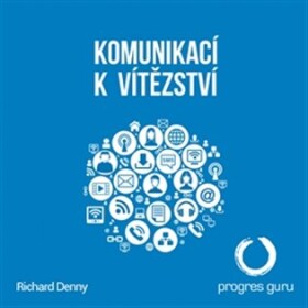 Komunikací k vítězství